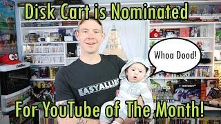 Disk Cart Nominated for YouTube of the month!