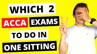 ⭐️ WHAT IS THE BEST COMBINATION TO TAKE 2 ACCA EXAMS AT THE SAME TIME? ⭐️ | How To Pass ACCA Exams |