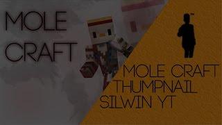 MOLECRAFT THUMPNAIL » By DsignZ