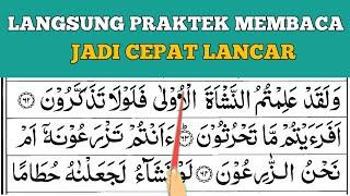 CARA CEPAT MEMBACA AL QURAN DARI NOL JUZ 27 Surah Al Waqiah Ayat 60-64