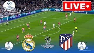 LIVE : Real Madrid vs Atletico Madrid | Champions League 2024/25