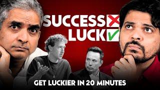 Only Lucky People Become Successful - How to Get Lucky? FutureIQ