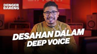 DENGER BARENG EP 6 - BISIK-BISIK DEEP VOICE