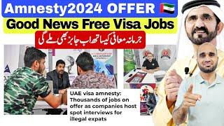 UAE visa amnesty: Thousands of jobs on offer as companies host spot interviews for illegal expats