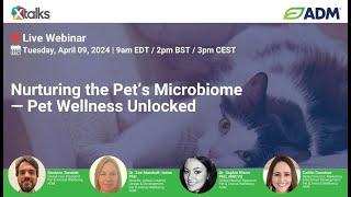 Nurturing the Pet’s Microbiome — Pet Wellness Unlocked