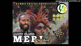 JACKY CLAUD - MERI PANGIA (2024) (Kambi tracks prod.) #UGLEE_BEE