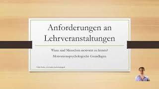 Motivationspsychologische Grundlagen der Hochschullehre - Crashkurs Lehrveranstaltungsplanung