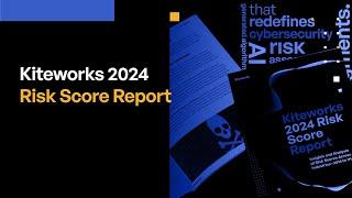 Kiteworks 2024 Risk Score Report