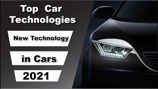 Top car technologies | New car technology 2021 | Upcoming cars technology | Future cars