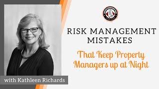 Risk Management Mistakes That Keep Property Managers up at Night