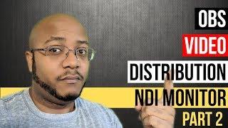 NewTek NDI OBS Plugin Video Distribution - NDI Studio Monitor - Install