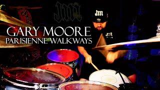 GARY MOORE - PARISIENNE WALKWAYS - DRUM COVER BY JAMESM