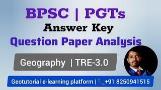 BPSC TRE 3.0 Question Paper Analysis | Geography |  Geotutorial Classroom #geography