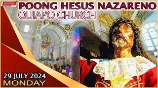 LIVE: Quiapo Church Mass Today - 29 July 2024 (Monday) HEALING MASS