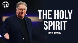 The Holy Spirit: My Best Friend | Pt. 1 | Mark Hankins Ministries