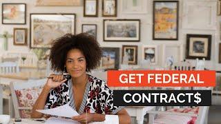 How To Get Registered For Federal Government Contracts