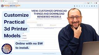 Customize 3d Printing Models with your Browser
