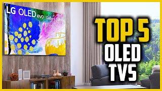 Top 5 Best OLED TVs of 2024