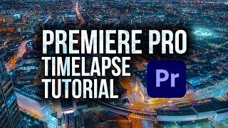 How to make a timelapse with Premiere Pro