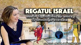 Regatul Israel este în Top 10 civilizații antice cu tehnologie avansată