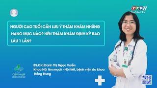Chăm sóc sức khỏe người cao tuổi | Cẩm nang sức khỏe | TayNinhTV