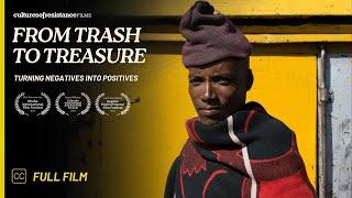 From Trash To Treasure: Turning Negatives Into Positives | Documentary Short