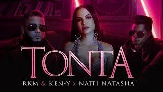 Rkm & Ken-Y  Natti Natasha - Tonta [Official Video]