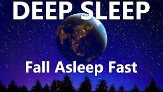 Deep Sleep Meditation Music Positive Energy | Fall Asleep Fast - Sleeping Music For Deep Sleeping