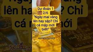 Dự đoán Giá vàng 2/6 Thời cơ vàng hay cú lừa tâm lý? #vang18k #vang14k #xuhuong #sjc #dautu #999