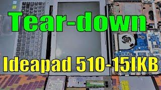 Teardown Lenovo Ideapad 510-15IKB - Disassembling from scratch