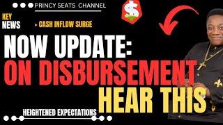 NOW UPDATE: ON DISBURSEMENT. HEAR THIS #money