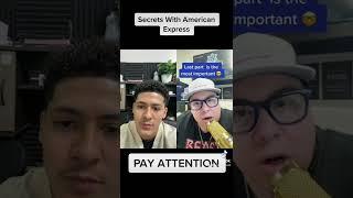 Secrets With American Express!!!