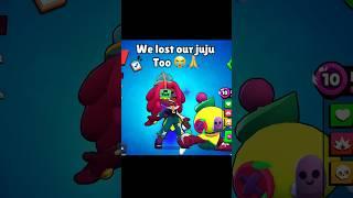 We Lost Our JUZU Too  | Brawlstars | #shorts #brawlstars