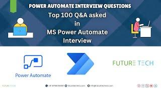 Microsoft  Power Automate Top 50 Interview QA Part 1 | FutureTech Era