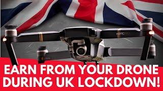 Hobbyists! Earn From Your Drone During UK Lockdown! Geeksvana Drones & Tech!