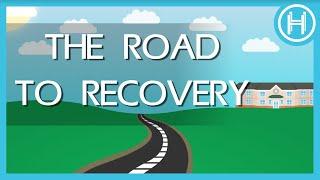 The Road to Recovery - Honest Healthcare