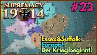 Der Krieg beginnt feat. Skylla/ Essex&Suffolk/ Supremacy 1914/ 500ter Karte/ Duo Sieg/ 023