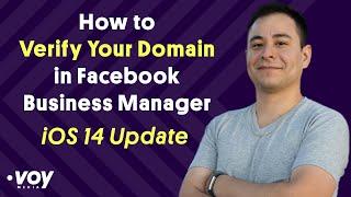 How to Verify Your Domain in Facebook Business Manager to Prepare for Apple’s iOS14 Privacy Update