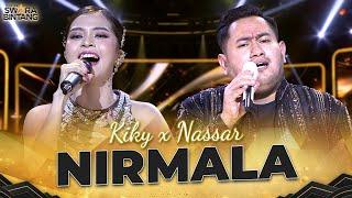 Kiky x Nassar - NIRMALA | KONTES SWARA BINTANG 2024