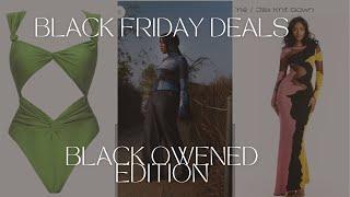 Black Friday Deals: Black Owned Edition | 2024