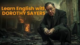 Dorothy L. Sayers - In the Teeth of the Evidence | Learn English with Audiobooks