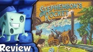 Stephenson's Rocket Review - with Tom Vasel