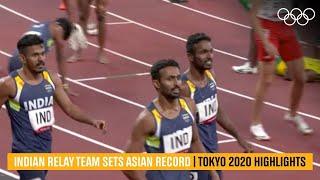 Indian relay team set Asian record | #Tokyo2020 Highlights