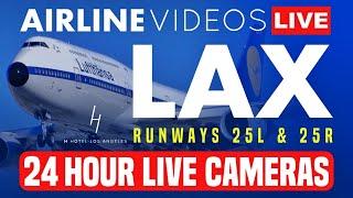 LIVE 24/7 LAX Airport Action Runways 25L & 25R | LIVE Plane Spotting with ATC!