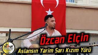 Özcan Elçin Aslansın Yarim Sarı Kızım Yürü