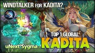 Windtalker for Kadita Worth it? uNext°Sygma Top 1 Global Kadita - Mobile Legends