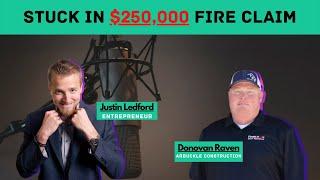 How to manage a $250,000 fire claim like a real business owner | RCO Podcast with Justin Ledford