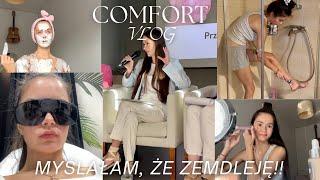 MYŚLAŁAM, ŻE ZEMDLEJĘ ZE STRESU!!!| COMFORT VLOG