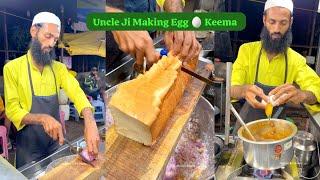 Uncle Ji Making Egg  Keema With Some Special Skills  !! The India Street Food