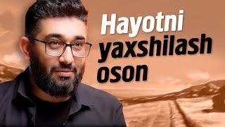 Hayotni yaxshilash oson | Piyolangizni bo'shatib keling | @XizrAbdulkarim #abdukarimmirzayev